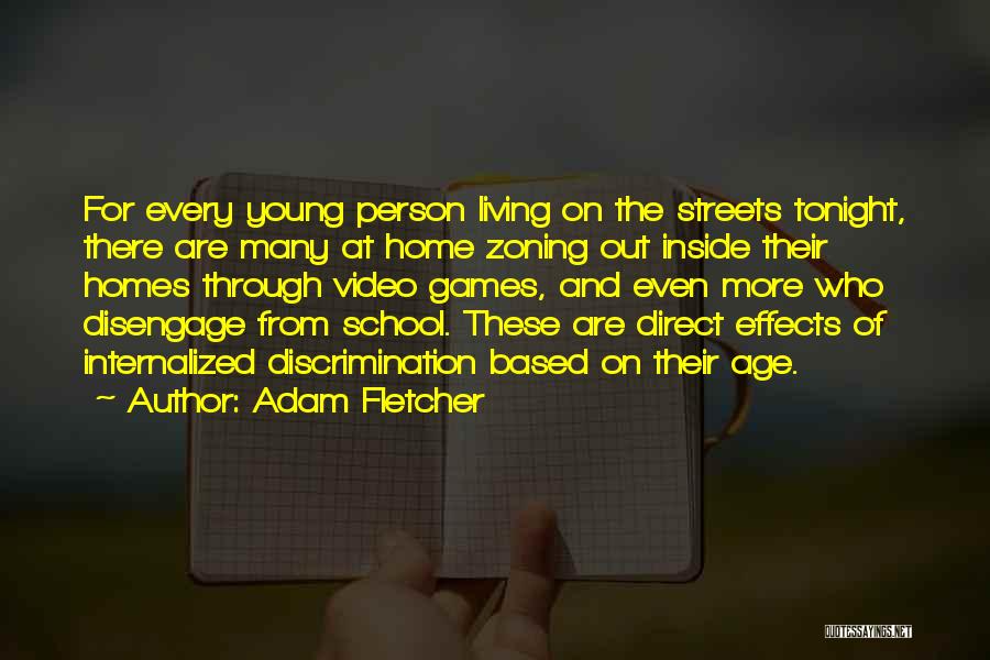 Best Adam Young Quotes By Adam Fletcher