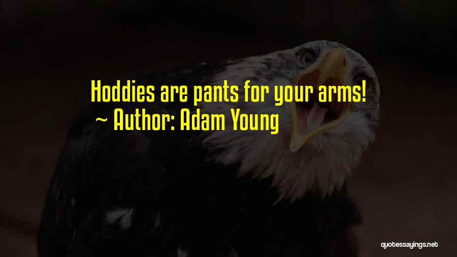 Best Adam Young Quotes By Adam Young