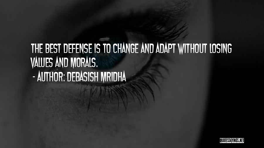 Best Adapt Quotes By Debasish Mridha