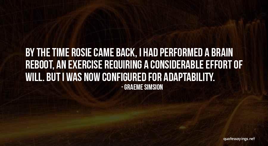 Best Adaptability Quotes By Graeme Simsion Best Adaptability Quotes By Graeme Simsion