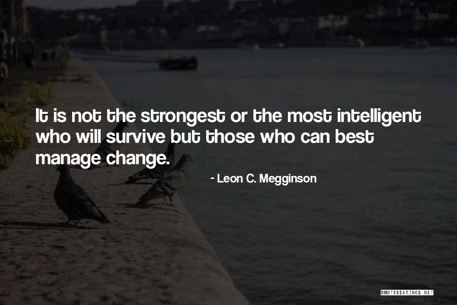 Best Adaptability Quotes By Leon C. Megginson Best Adaptability Quotes By Leon C. Megginson
