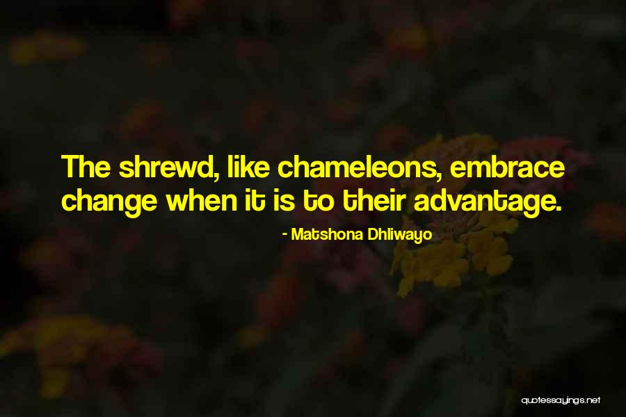 Best Adaptability Quotes By Matshona Dhliwayo Best Adaptability Quotes By Matshona Dhliwayo