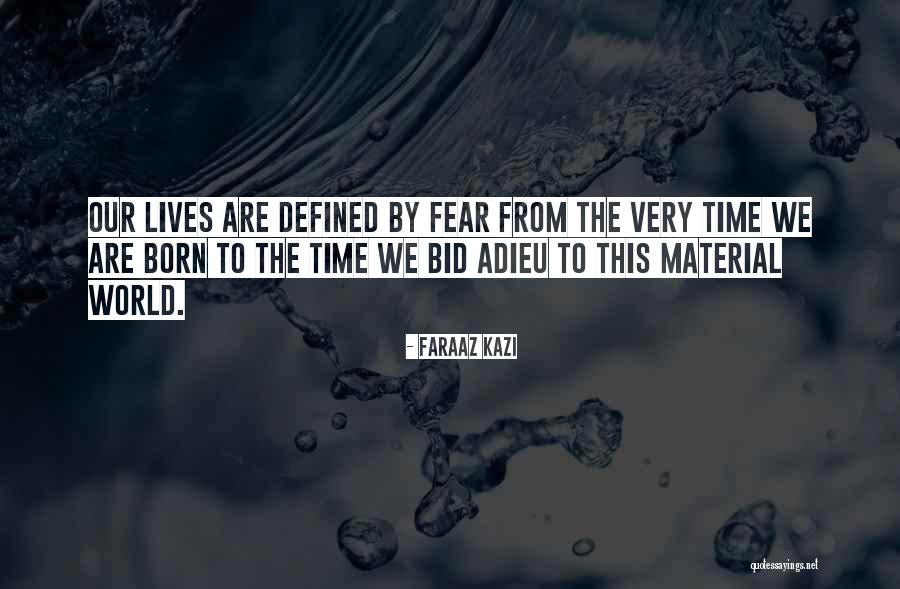 Best Adieu Quotes By Faraaz Kazi Best Adieu Quotes By Faraaz Kazi