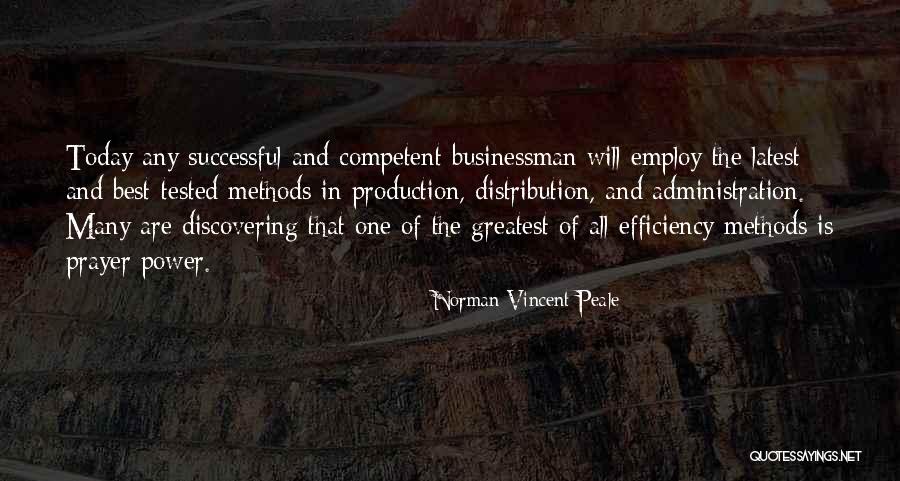 Best Administration Quotes By Norman Vincent Peale