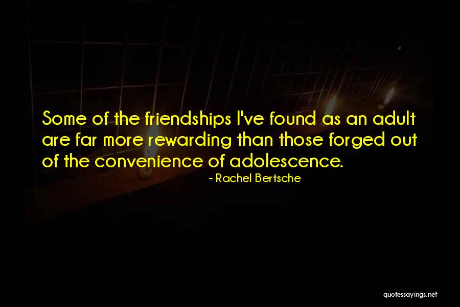 Best Adolescence Quotes By Rachel Bertsche Best Adolescence Quotes By Rachel Bertsche