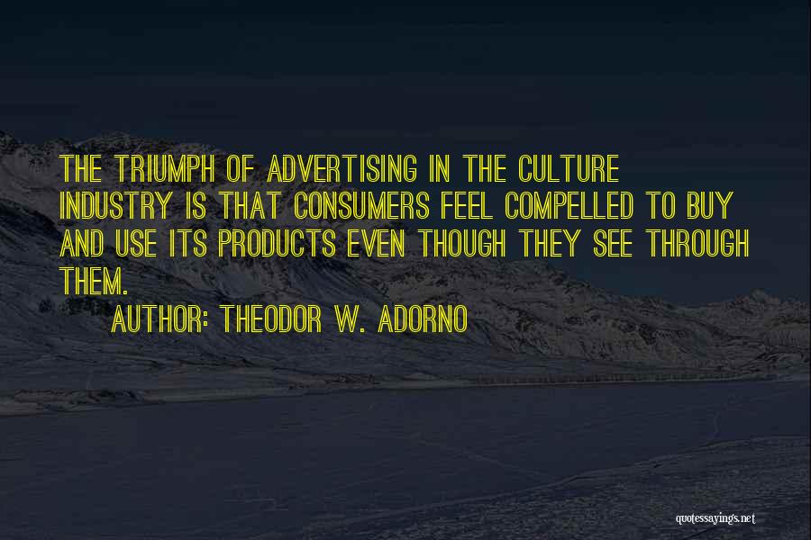 Best Adorno Quotes By Theodor W. Adorno