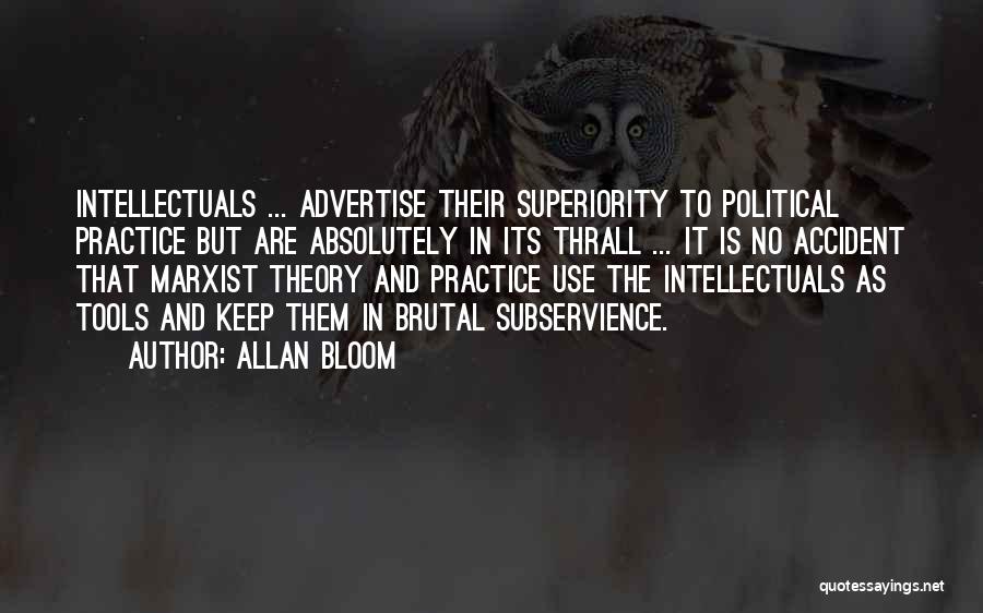 Best Advertise Quotes By Allan Bloom