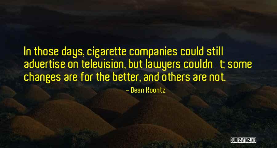 Best Advertise Quotes By Dean Koontz Best Advertise Quotes By Dean Koontz
