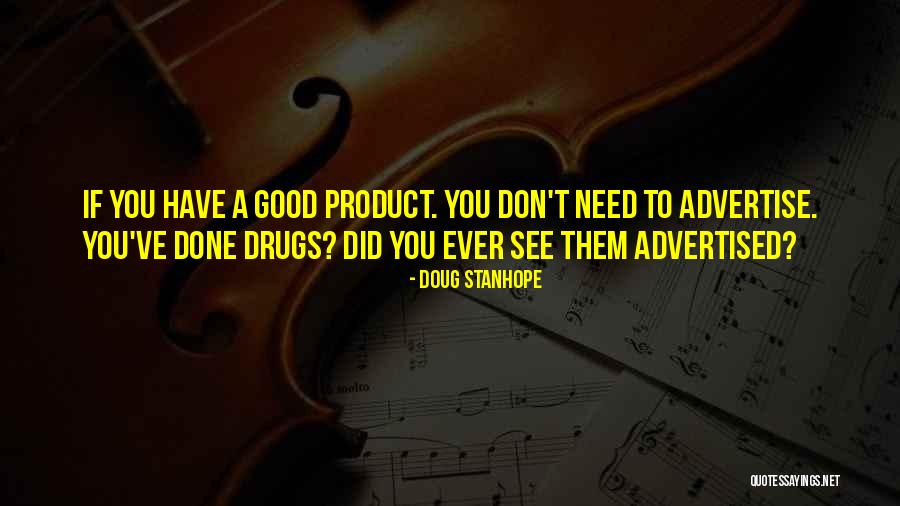 Best Advertise Quotes By Doug Stanhope Best Advertise Quotes By Doug Stanhope