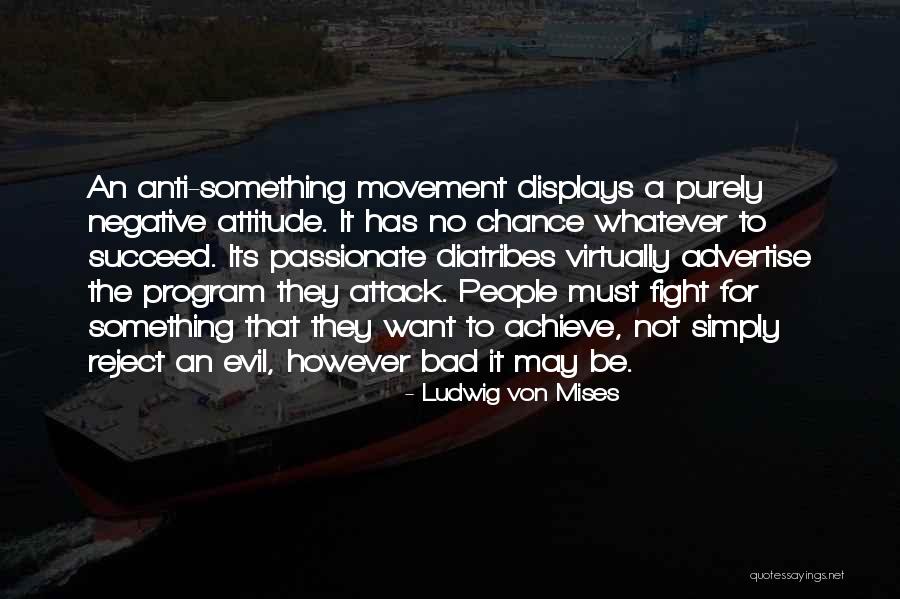 Best Advertise Quotes By Ludwig Von Mises Best Advertise Quotes By Ludwig Von Mises
