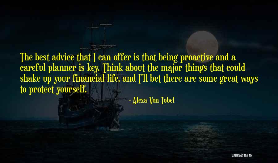 Best Advice About Life Quotes By Alexa Von Tobel Best Advice About Life Quotes By Alexa Von Tobel