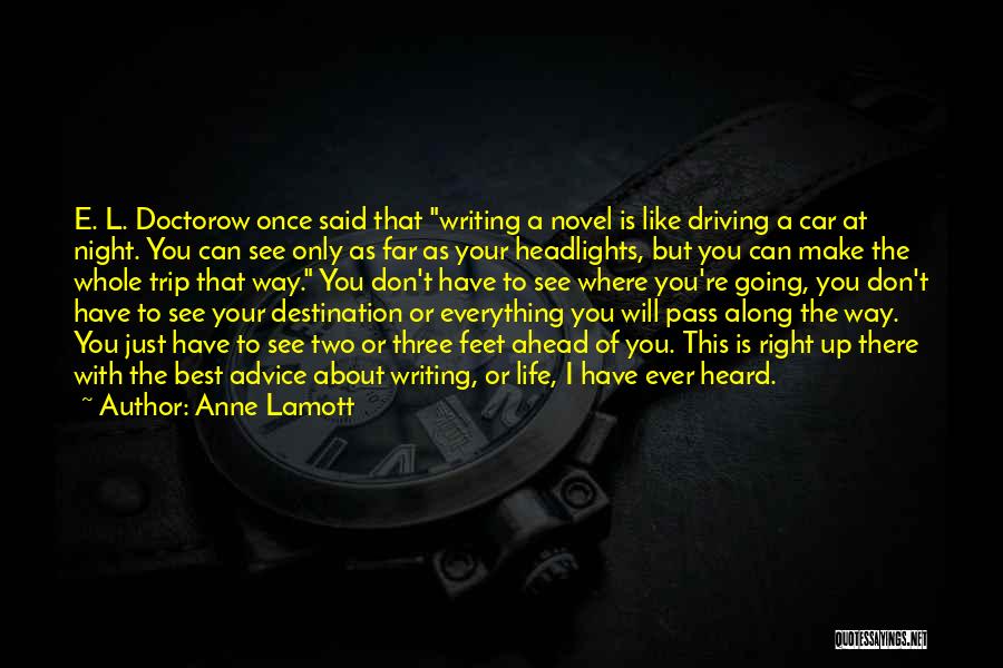 Best Advice Ever Quotes By Anne Lamott