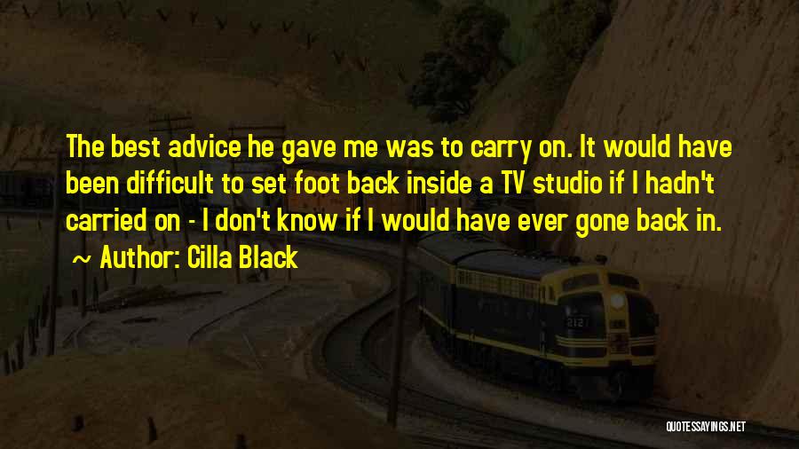 Best Advice Ever Quotes By Cilla Black