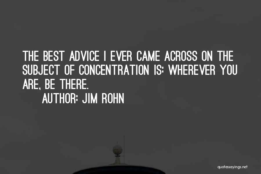 Best Advice Ever Quotes By Jim Rohn