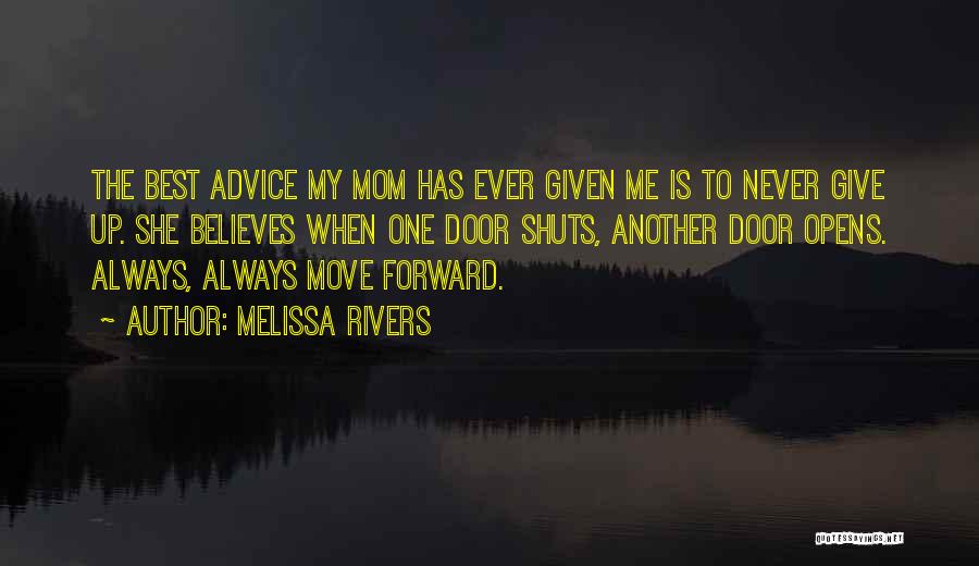 Best Advice Ever Quotes By Melissa Rivers