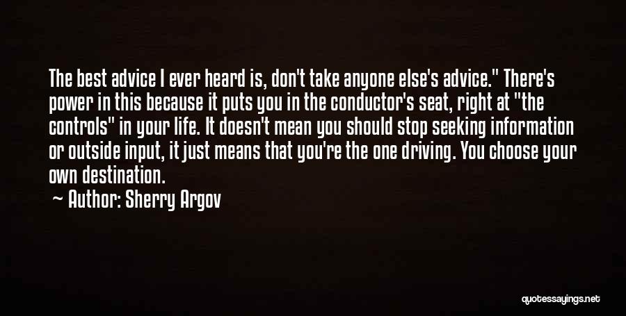 Best Advice Ever Quotes By Sherry Argov