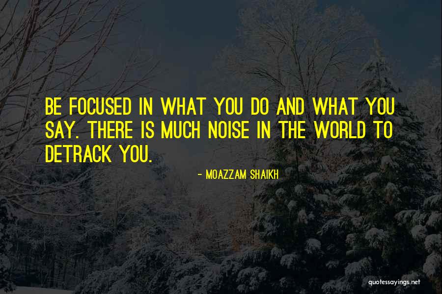 Best Advice For Life Quotes By Moazzam Shaikh