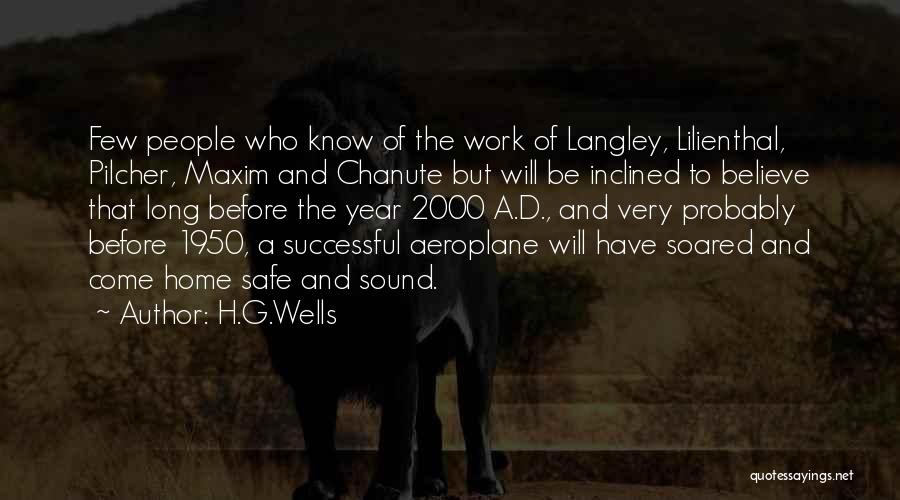 Best Aeroplane Quotes By H.G.Wells