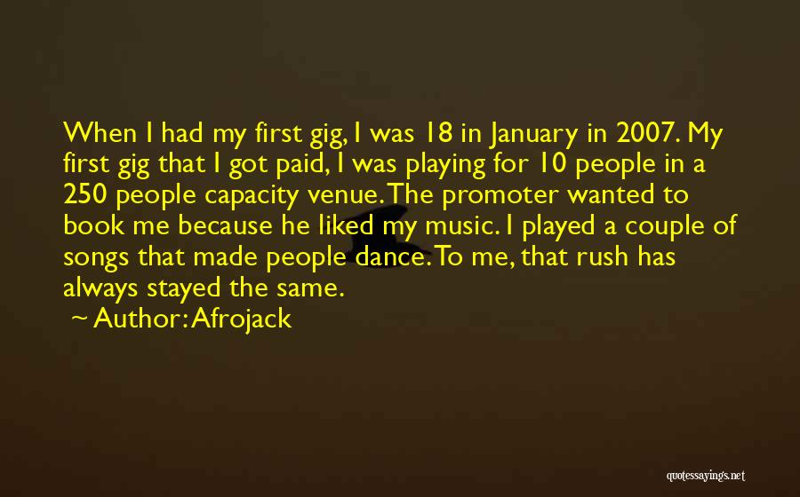 Best Afrojack Quotes By Afrojack