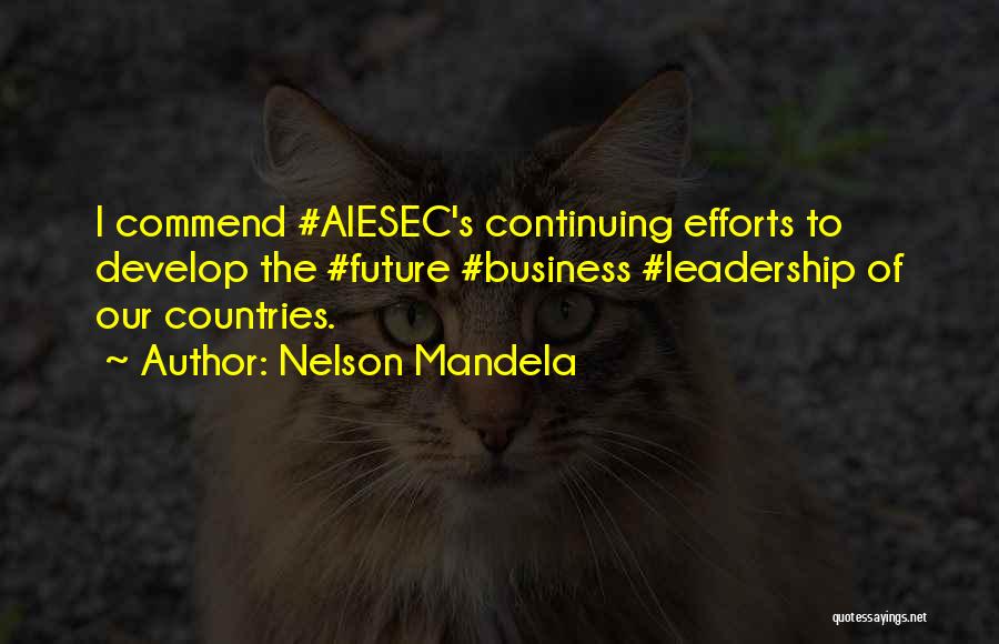 Best Aiesec Quotes By Nelson Mandela