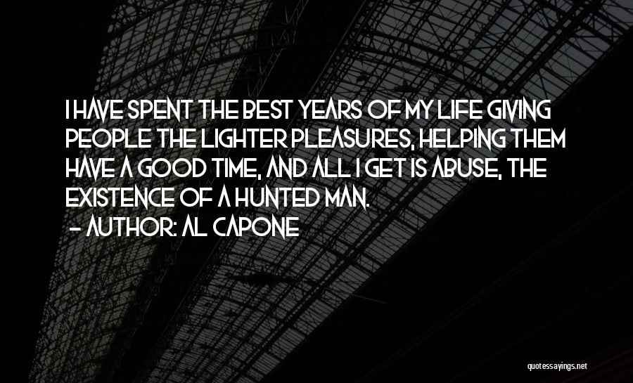 Best Al-anon Quotes By Al Capone