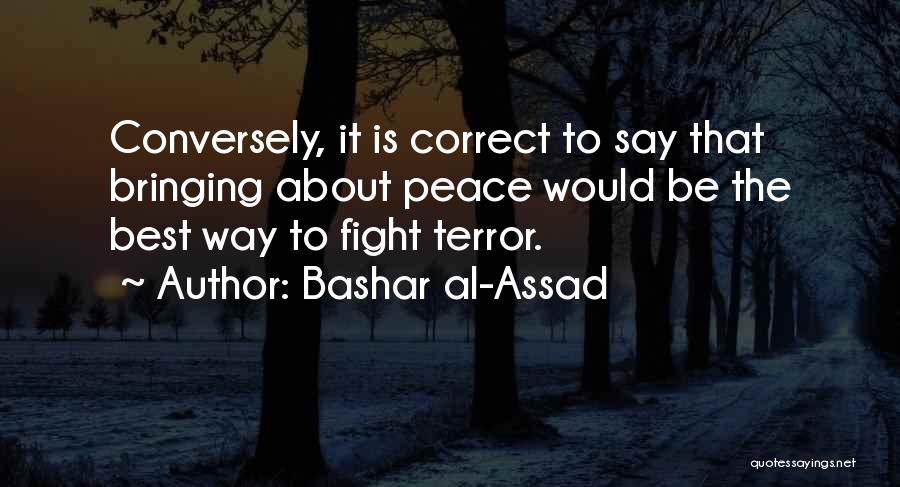 Best Al-anon Quotes By Bashar Al-Assad