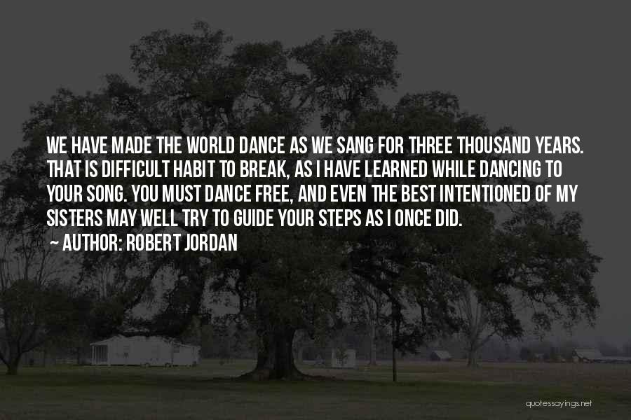 Best Al-anon Quotes By Robert Jordan