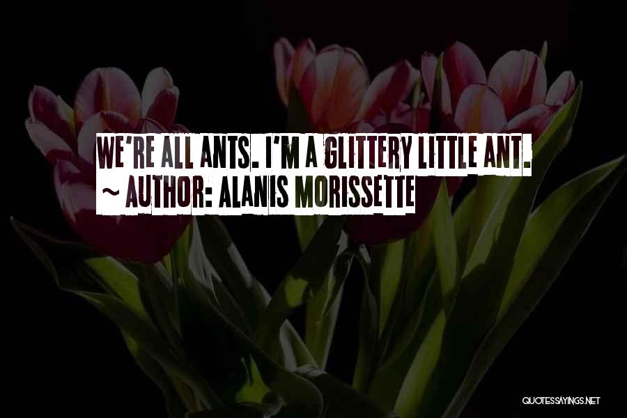 Best Alanis Morissette Quotes By Alanis Morissette