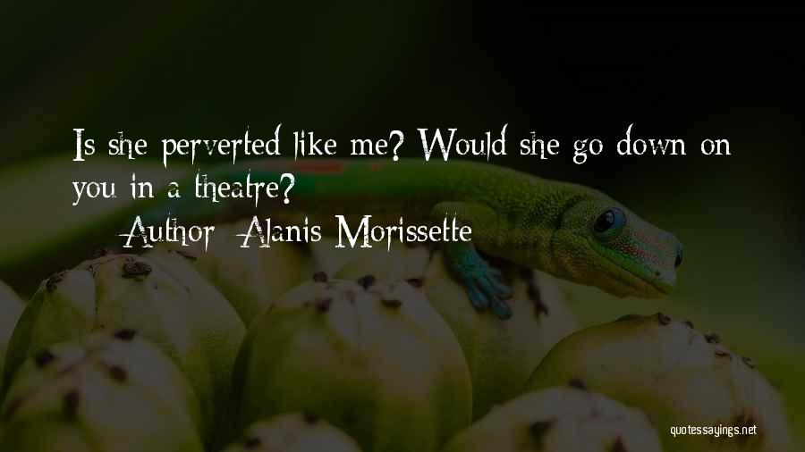 Best Alanis Morissette Quotes By Alanis Morissette