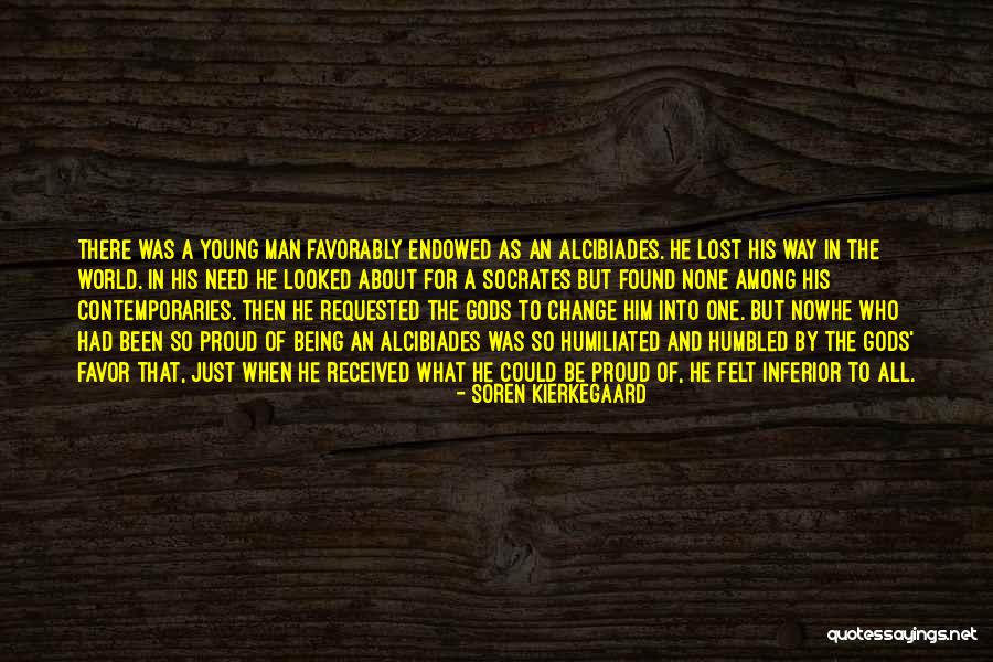 Best Alcibiades Quotes By Soren Kierkegaard Best Alcibiades Quotes By Soren Kierkegaard