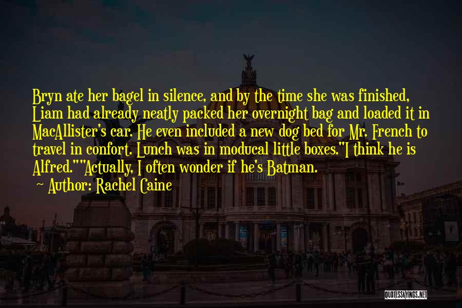 Best Alfred Batman Quotes By Rachel Caine