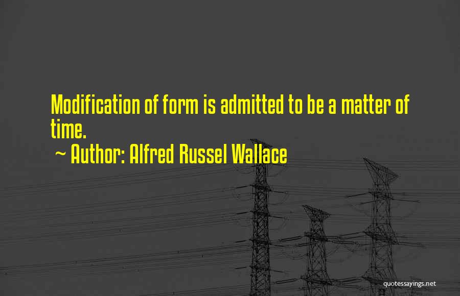 Best Alfred Russel Wallace Quotes By Alfred Russel Wallace