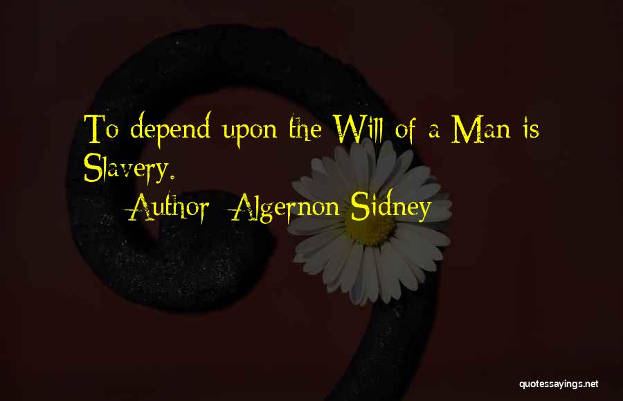 Best Algernon Sidney Quotes By Algernon Sidney