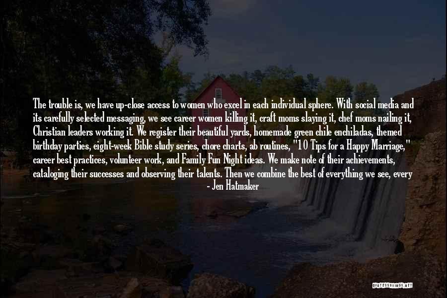 Best All In The Family Quotes By Jen Hatmaker