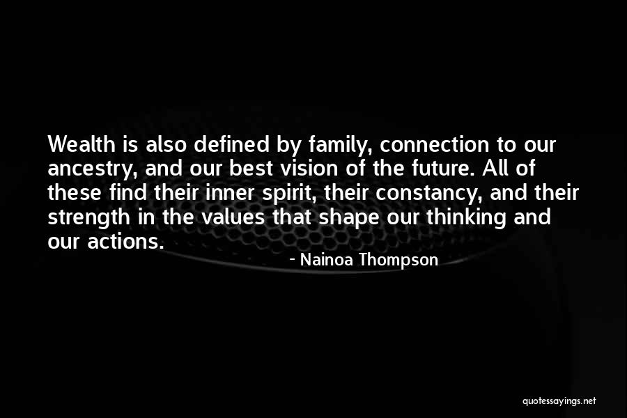 Best All In The Family Quotes By Nainoa Thompson