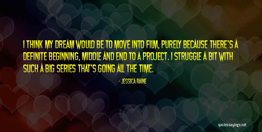 Best All Time Film Quotes By Jessica Raine Best All Time Film Quotes By Jessica Raine