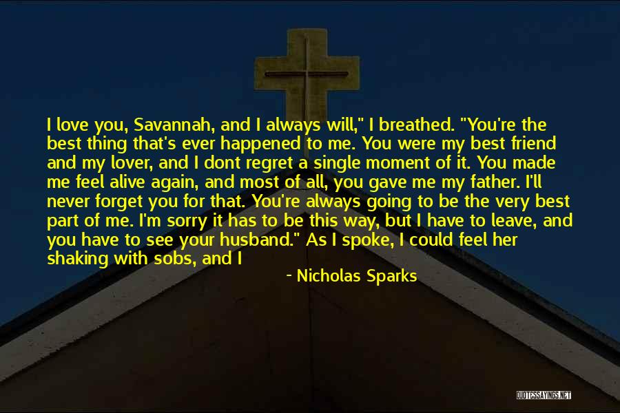 Best All Time Love Quotes By Nicholas Sparks