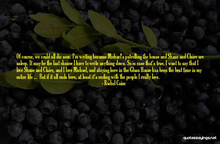 Best All Time Love Quotes By Rachel Caine