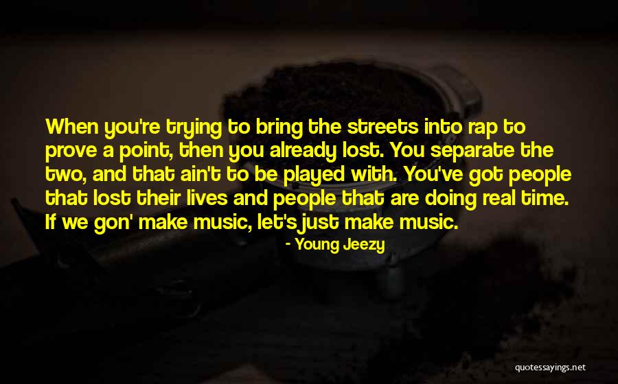 Best All Time Rap Quotes By Young Jeezy