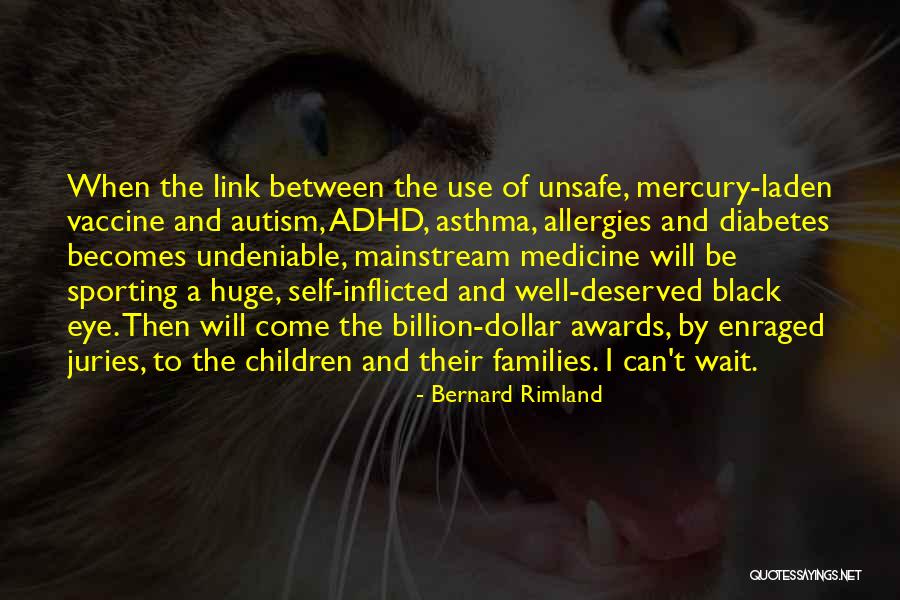 Best Allergies Quotes By Bernard Rimland Best Allergies Quotes By Bernard Rimland