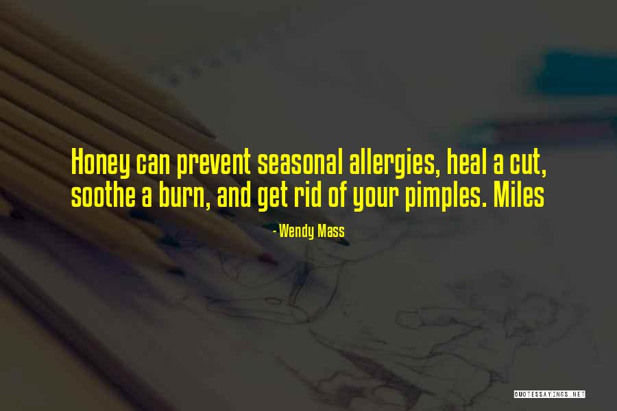 Best Allergies Quotes By Wendy Mass Best Allergies Quotes By Wendy Mass