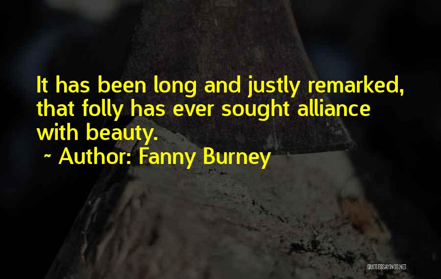 Best Alliances Quotes By Fanny Burney