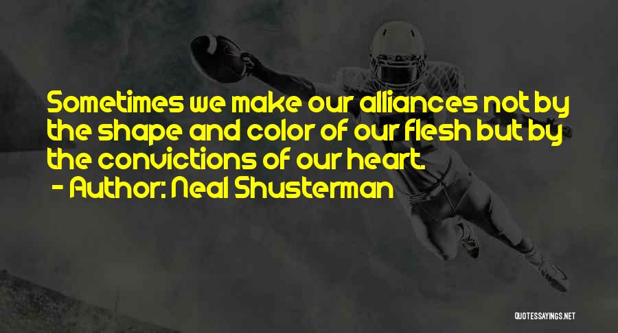 Best Alliances Quotes By Neal Shusterman