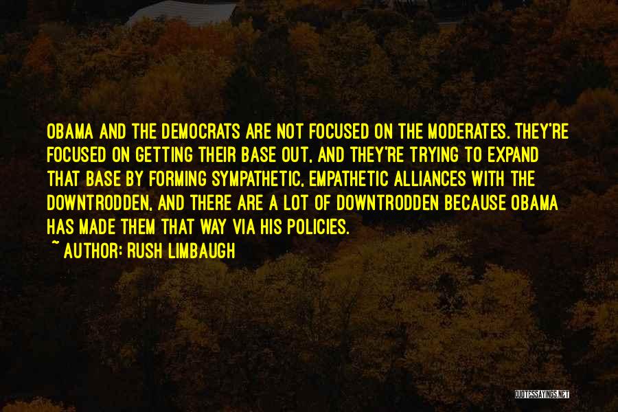 Best Alliances Quotes By Rush Limbaugh