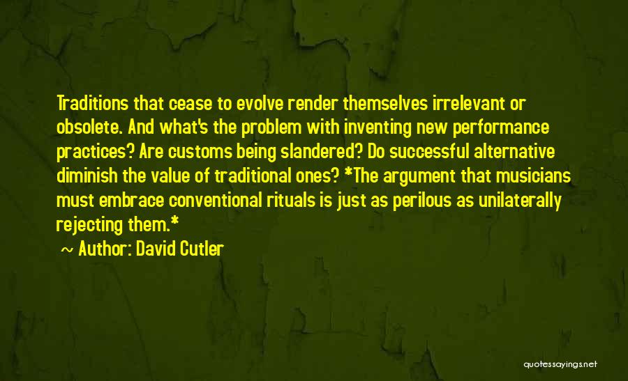 Best Alternative Music Quotes By David Cutler