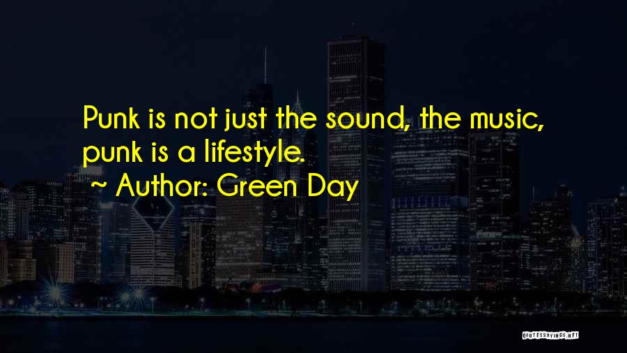 Best Alternative Music Quotes By Green Day