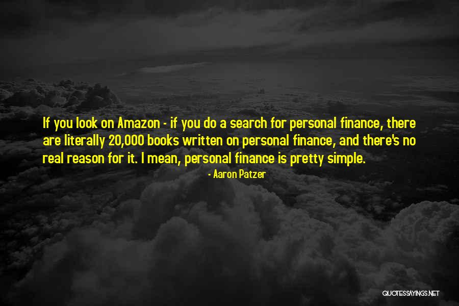 Best Amazon Quotes By Aaron Patzer