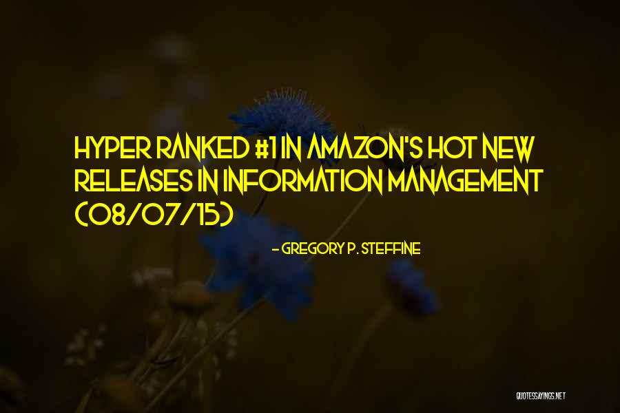 Best Amazon Quotes By Gregory P. Steffine