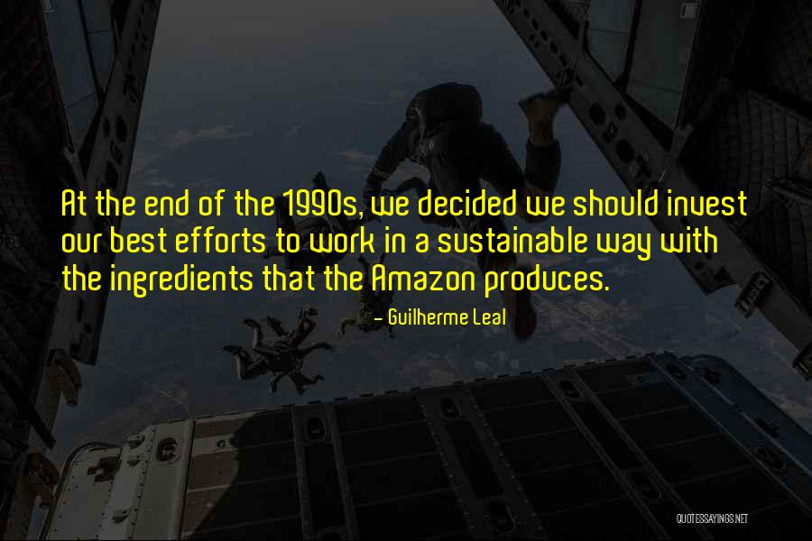 Best Amazon Quotes By Guilherme Leal