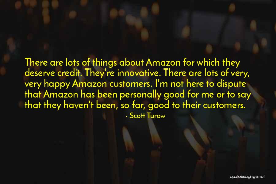 Best Amazon Quotes By Scott Turow